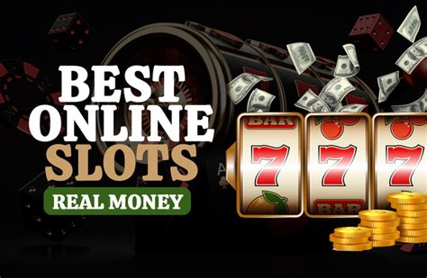 best slots to play online for real money